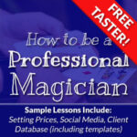 How To Be A Pro Magician Free Sample Course