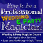 How To Be A Pro Magician Wedding Party Course